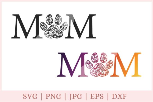 Dog Mom, Floral Paw Print: Elevating DIY Projects with the Perfect Cut File